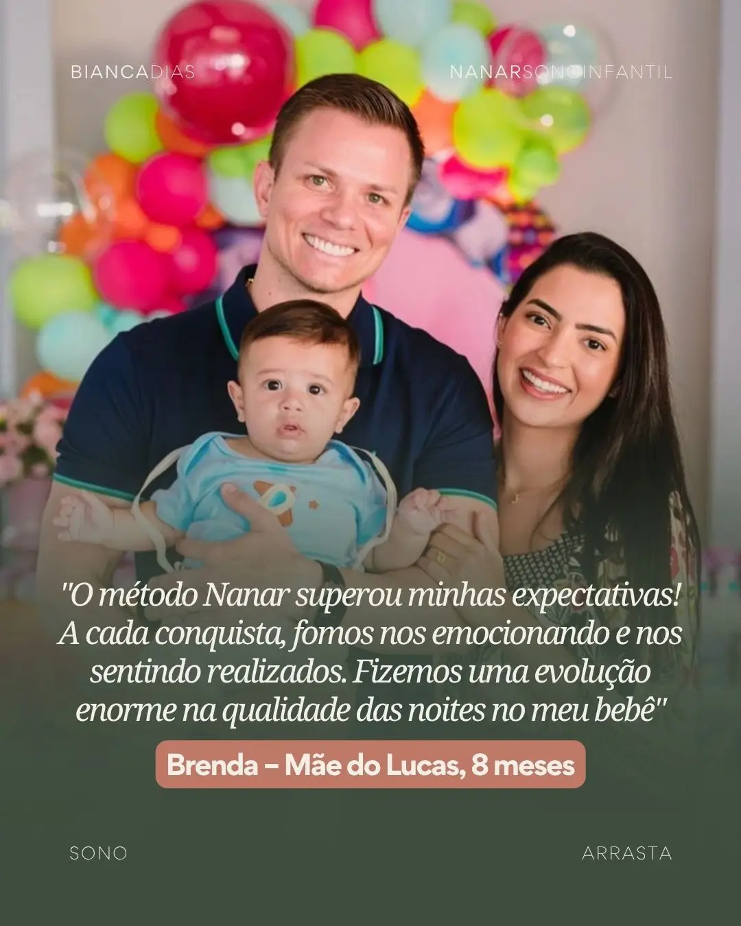 Depoimento de Brenda, mãe do Lucas, 8 meses